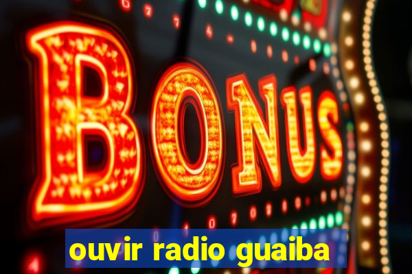 ouvir radio guaiba